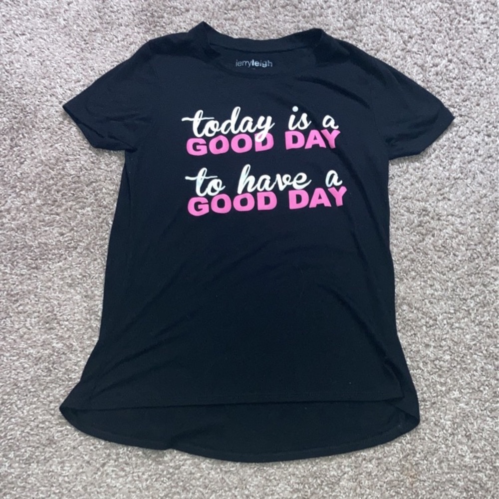 Size small today is a good day T-shirt I’m good condition worn once